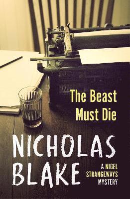 Nicholas Blake - Beast Must Die, Häftad