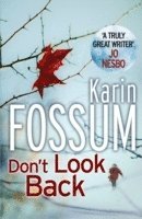 Karin Fossum - Don't Look Back, Häftad
