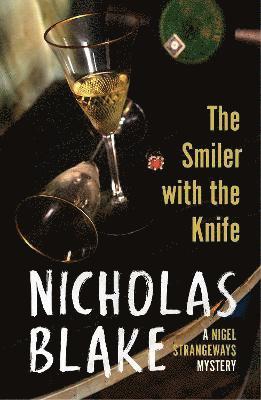 Nicholas Blake - Smiler With The Knife, Häftad