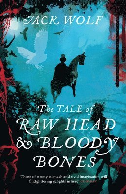 The Tale of Raw Head and Bloody Bones 1