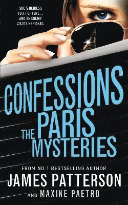 James Patterson - Confessions: The Paris Mysteries, Häftad