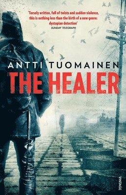 Antti Tuomainen - Healer, Häftad