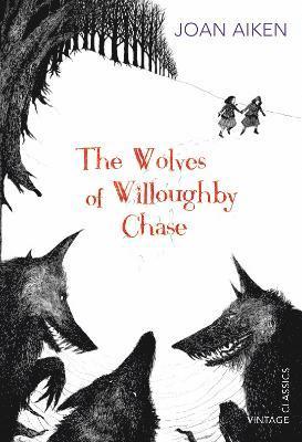 Joan Aiken - Wolves of Willoughby Chase, Häftad