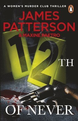 James Patterson - 12th of Never, Häftad