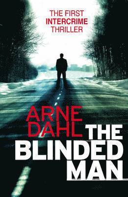 Arne Dahl - Blinded Man, Häftad