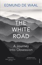 bokomslag The White Road: A Pilgrimage of Sorts