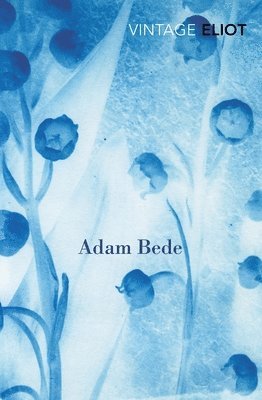 George Eliot - Adam Bede, Häftad