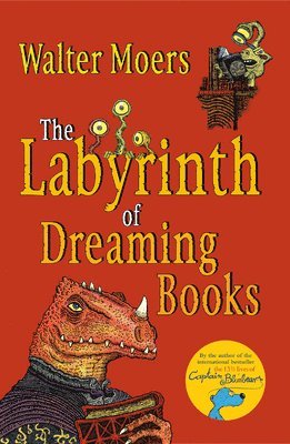 Walter Moers - Labyrinth of Dreaming Books, Häftad