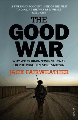 Jack Fairweather - Good War, Häftad