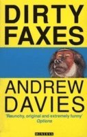 Andrew Davies - Dirty Faxes, Häftad
