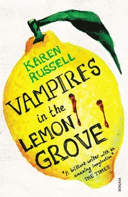 Vampires in the Lemon Grove 1