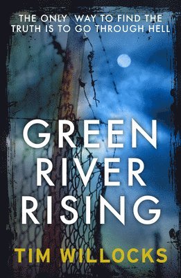 Green River Rising 1