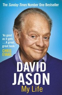 bokomslag David Jason: My Life