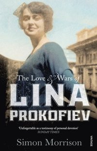 bokomslag Love and Wars of Lina Prokofiev