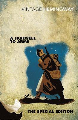 bokomslag A Farewell to Arms: The Special Edition