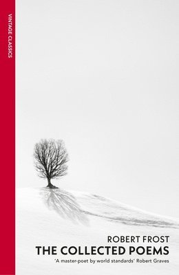 Robert Frost, Edward Connery Lathem - Collected Poems, Häftad