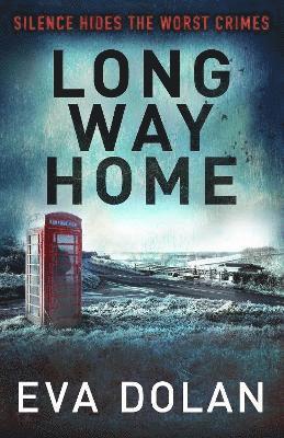 Eva Dolan - Long Way Home, Häftad