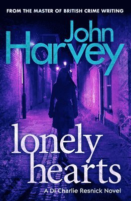 John Harvey - Lonely Hearts, Häftad