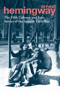 bokomslag Fifth Column and Four Stories of the Spanish Civil War
