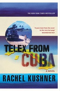 bokomslag Telex from Cuba