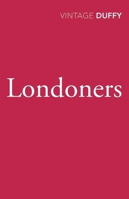 Maureen Duffy - Londoners, Häftad
