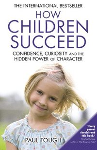 bokomslag How Children Succeed