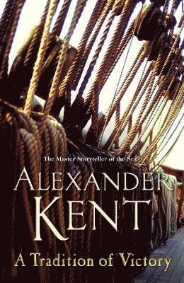 Alexander Kent - Tradition of Victory, Häftad