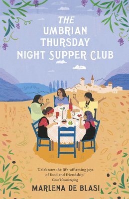 The Umbrian Thursday Night Supper Club 1