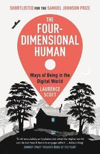 bokomslag The Four-Dimensional Human
