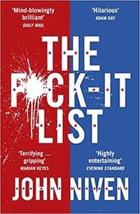 bokomslag The F*ck-it List: Is this the most shocking thriller of the year?