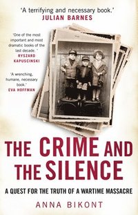 bokomslag The Crime and the Silence