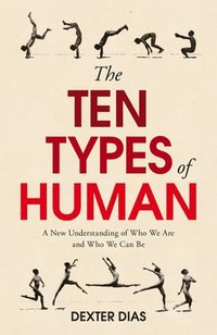 bokomslag The Ten Types of Human