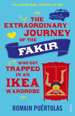 Romain Puertolas - Extraordinary Journey of the Fakir who got Trapped in an Ikea Wardrobe, Häftad