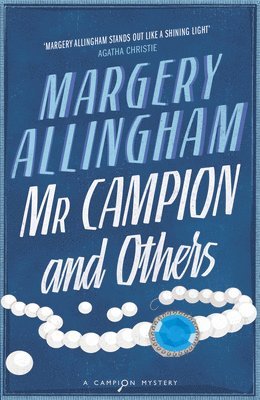 Margery Allingham - Mr Campion & Others, Häftad