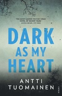 bokomslag Dark As My Heart