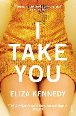 Eliza Kennedy - I Take You, Häftad