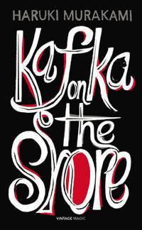 Haruki Murakami - Kafka on the Shore (Vintage Magic), Pocket