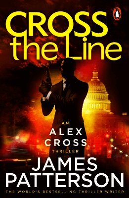 James Patterson - Cross the Line, Häftad