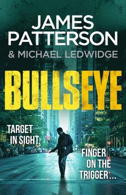 James Patterson - Bullseye, Häftad