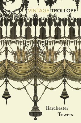 Anthony Trollope - Barchester Towers, Häftad