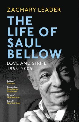 Zachary Leader - Life of Saul Bellow, Häftad