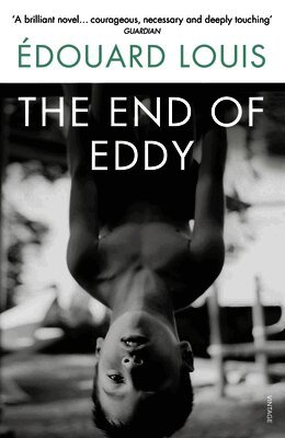 Édouard Louis - End of Eddy, Häftad