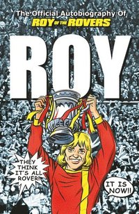 bokomslag Roy of the Rovers