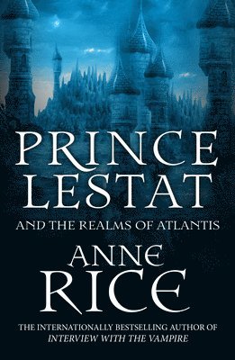 bokomslag Prince Lestat and the Realms of Atlantis
