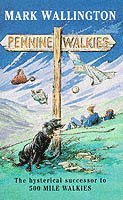 Mark Wallington - Pennine Walkies, Häftad