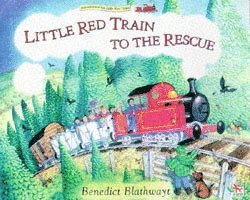 Benedict Blathwayt - Little Red Train: To The Rescue, Häftad