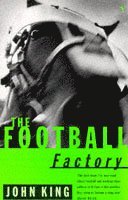 John King - Football Factory, Häftad
