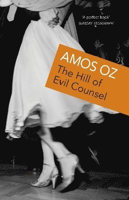 Amos Oz - Hill of Evil Counsel, Häftad