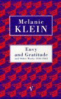 bokomslag Envy And Gratitude And Other Works 1946-1963