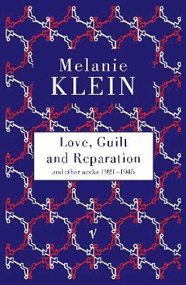 Love, Guilt and Reparation 1